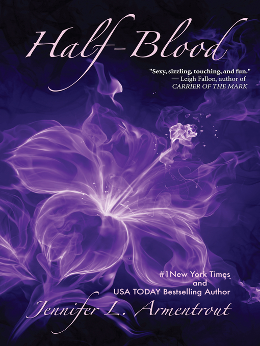 Title details for Half-Blood by Jennifer L. Armentrout - Wait list